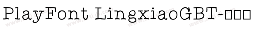 PlayFont LingxiaoGBT字体转换